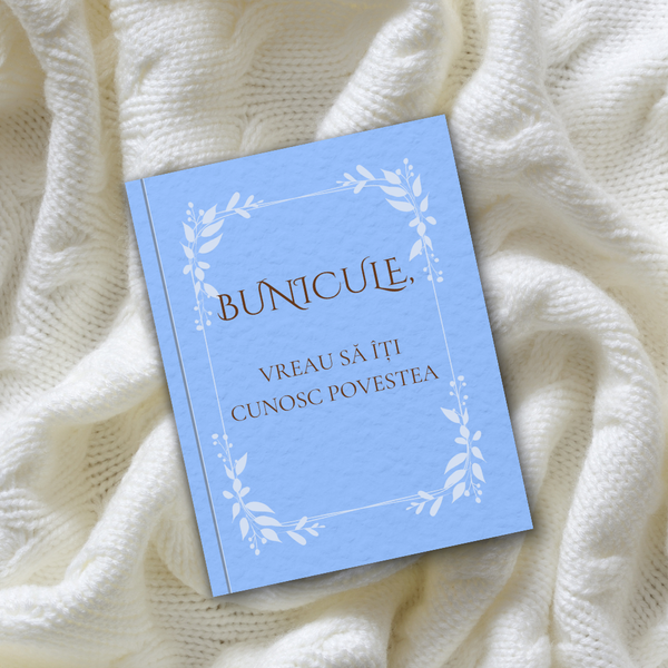 Bunicule, vreau să&icirc;ți cunosc povestea